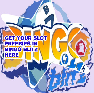 Bingo blitz slot freebies