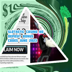 Slotastic casino 100 no deposit bonus codes